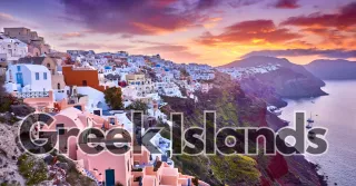 Greek Islands Travel Guide: Ancient Wonders, Turquoise Seas and Island Magic