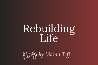 Pieces & Parts: Rebuilding Life Step by Step