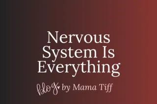 Your Nervous System Is Everything: How to Protect It While the World Shifts