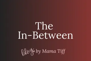The Place Where Women Go to Die…