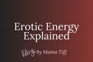 The Erotic Is How You LIVE, Not Just How You F**k