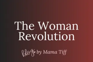 The Real Woman Revolution: We’re Kicking Ass and Taking Names