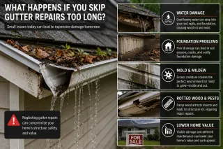 What Happens If You Skip Gutter Repairs Too Long?