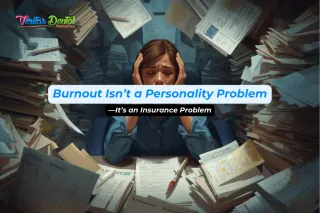 Burnout Isn’t a Personality Problem—It’s an Insurance Problem