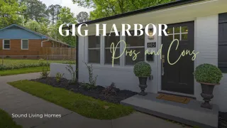 Pros and Cons of Living in Gig Harbor, WA