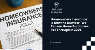 Homeowners Insurance Is Now the Number Two Reason Home Purchases Fall Through in 2026