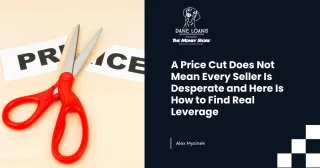 A Price Cut Does Not Mean Every Seller Is Desperate and Here Is How to Find Real Leverage 06