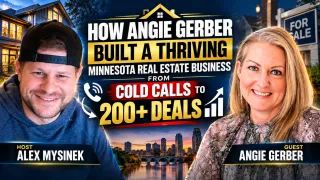 Minnesota Real Estate: Alex Mysinek Talks Market Shifts and Client Strategy With Angie Gerber of EXP