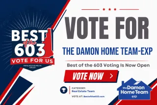 We’re Nominated Again for Best of the 603, Best Real Estate Team, Here’s How You Can Vote