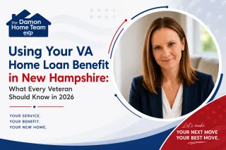 Using Your VA Home Loan Benefit in New Hampshire: What Every Veteran Should Know in 2026