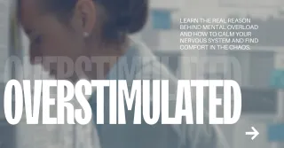 Are You Feeling Overstimulated All the Time?