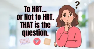 HRT Is Everywhere Right Now. But Is It the Whole Menopause Conversation?
