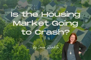 Is the Housing Market Going to Crash?