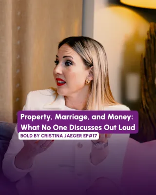 Property, Marriage, and Money: What No One Discusses Out Loud with Christina Kadic (EP#17)