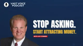 Stop Asking. Start Attracting Money.