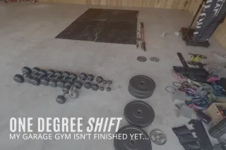 My Garage Gym Isn't Finished… But I Started Anyway