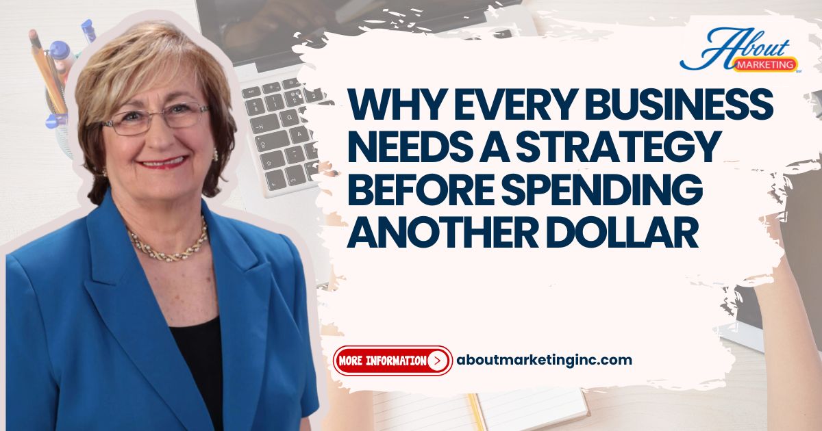 Marketing Without a Plan Is Just Guessing: Why Every Business Needs a Strategy Before Spending Another Dollar