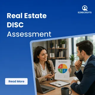 Real Estate DISC Assessment: Hiring and Team Training Guide (2026)