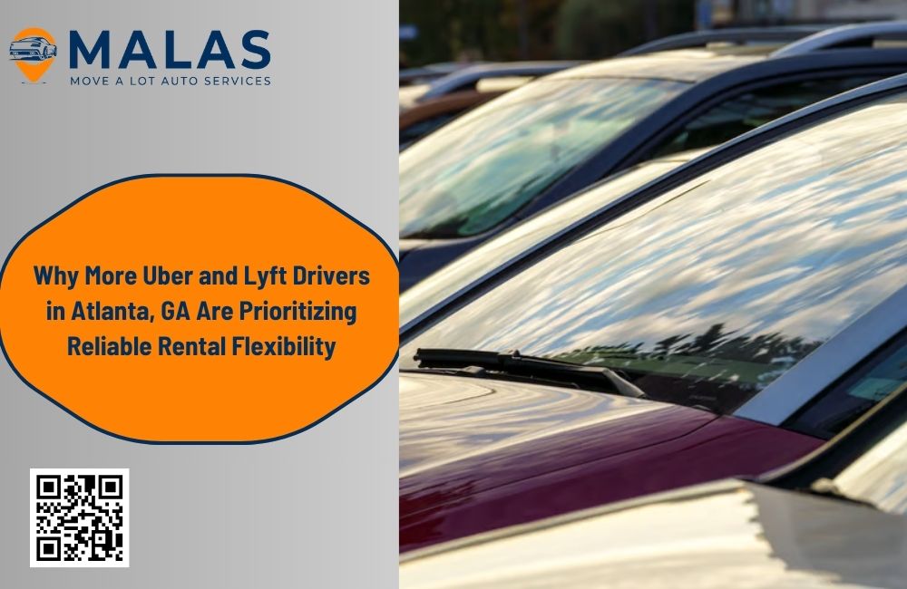 Why More Uber and Lyft Drivers in Atlanta, GA Are Prioritizing Reliable Rental Flexibility