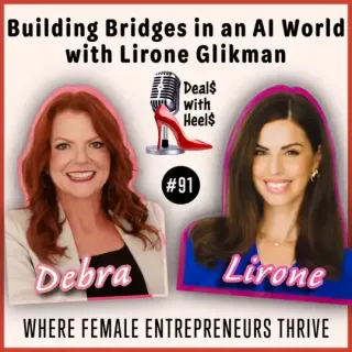 Building Bridges in an AI World with Lirone Glikman Episode 91