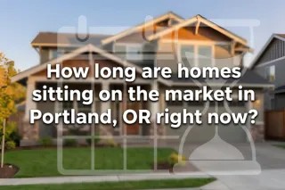 Portland Real Estate: Market Trends & Days on Market