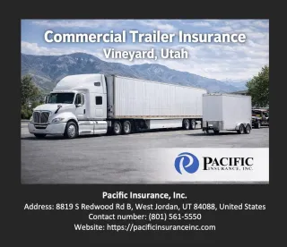 Commercial Trailer Insurance Vineyard Utah