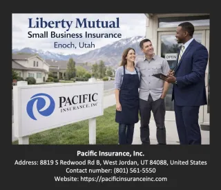 Liberty Mutual Small Business Insurance Enoch Utah