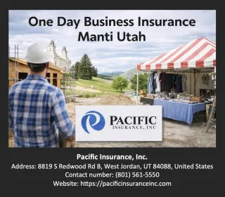 One Day Business Insurance in Manti Utah