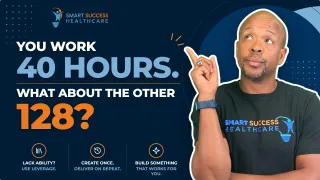 The 128-Hour Opportunity Most Healthcare Professionals Are Missing