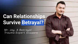 Betrayal Trauma Explained: Why Broken Trust Hurts So Much (And How to Heal). Mr. Jay & Samia Bano