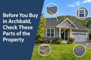 Before You Buy in Archbald, Check These Parts of the Property