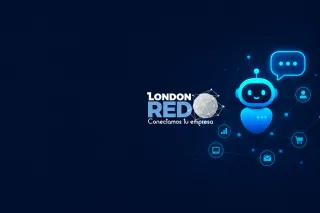 Chatbots para tu MiPyme: la solución 24/7 de LondonRed