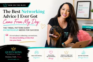 The Best Networking Advice I Ever Got Came From My Dog | The Tribal Pattern Every Entrepreneur Needs for Success