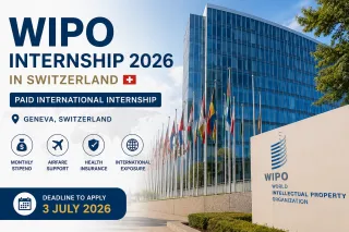 WIPO Internship 2026 in Switzerland (Paid UN Internship) | Apply Online