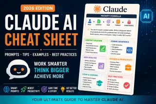 Claude AI Cheat Sheet (2026): Prompts, Tips & Best Practices