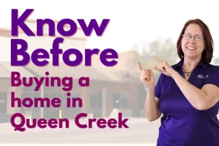 What Home Buyers Should Know Before Buying in Queen Creek, AZ