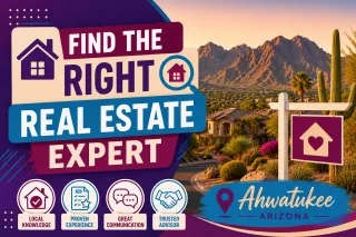 How to Find the Best Realtor in Ahwatukee, AZ