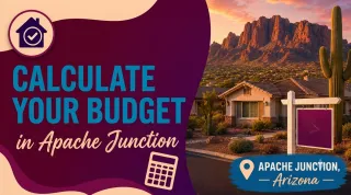 How Much House Can a First-Time Buyer Afford in Apache Junction, AZ?
