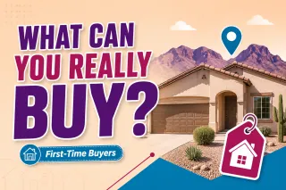 How Much House Can a First-Time Buyer Afford in Ahwatukee, AZ?