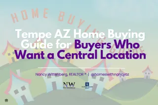 Tempe AZ Home Buying Guide for Buyers Who Want a Central Location