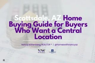 Scottsdale, AZ Home Buying Guide for Buyers Who Want a Central Location