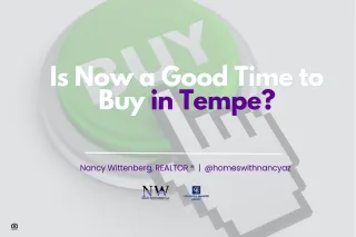 Is Now a Good Time to Buy in Tempe?