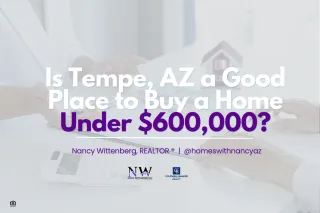 Is Tempe, AZ a Good Place to Buy a Home Under $600,000?