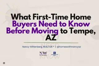 What First-Time Home Buyers Need to Know Before Moving to Tempe, AZ