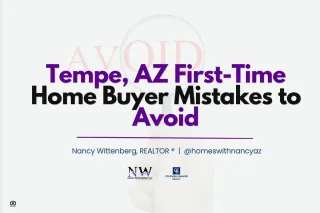 Tempe, AZ First-Time Home Buyer Mistakes to Avoid