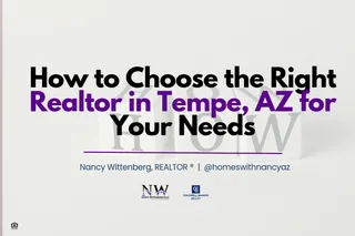 How to Choose the Right Realtor in Tempe, AZ for Your Needs