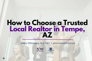 How to Choose a Trusted Local Realtor in Tempe, AZ