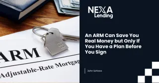 An ARM Can Save You Real Money but Only If You Have a Plan Before You Sign
