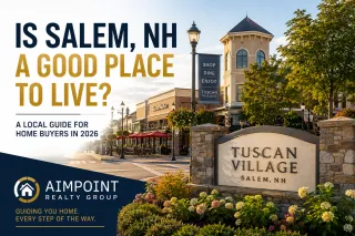 Is Salem, NH a Good Place to Live? A Local Home Buyer's Guide for 2026