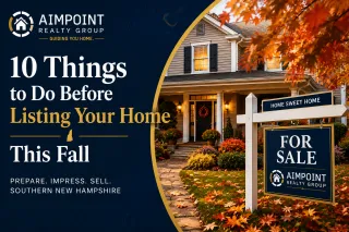 10 Things to Do Before Listing Your Home This Fall in Southern New Hampshire